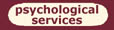 psychological services